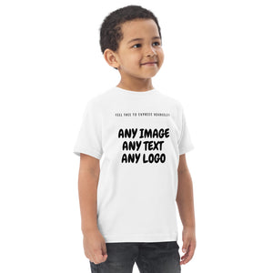 Personalise It | Toddler T-Shirt | Add Your Own Text, Image | Your Idea & Design | Toddler Jersey T-shirt | Short-Sleeve