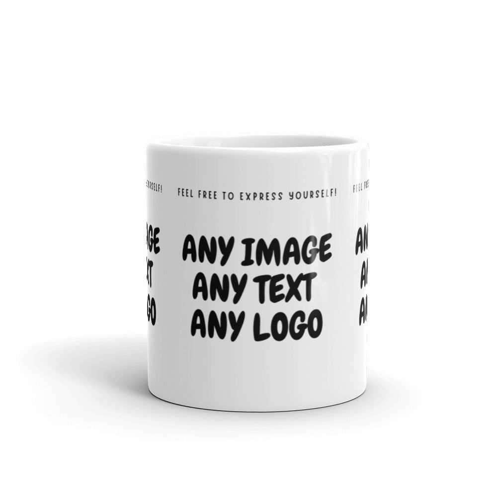 Personalise It | Glossy Mug | Add Your Own Text, Image, Custom Logo | Custom Design Your White Glossy Mug